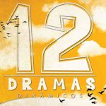 12 dramas cristianos